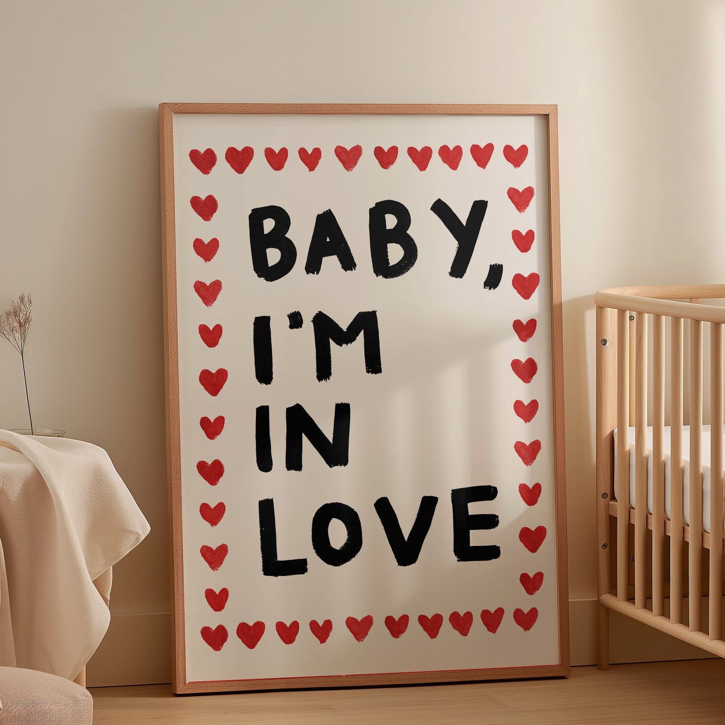 BABY, I'M IN LOVE ART PRINT