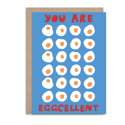 You're Eggcellent Card