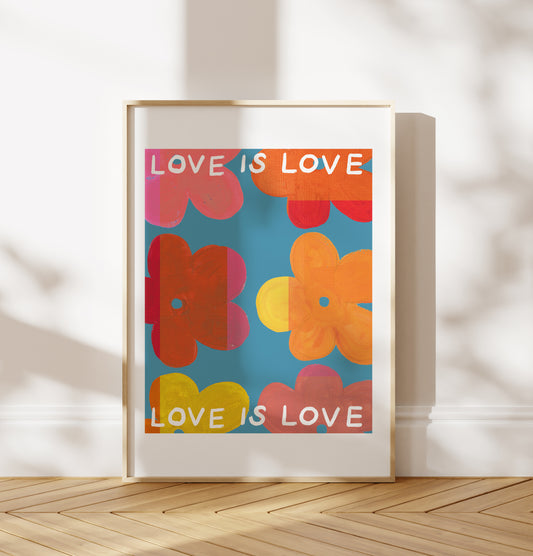 'LOVE IS LOVE NO3' ART PRINT