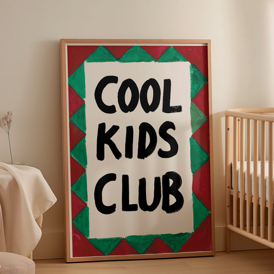 COOL KIDS CLUB ART PRINT